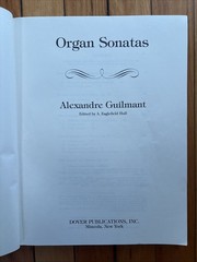 Organ Sonatas by Alexandre Guilmant (1999, Trade Paperback)