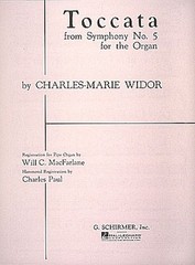 Toccata from Symphony No 5 by Charles-Marie Widor for Organ Solo Sheet Music