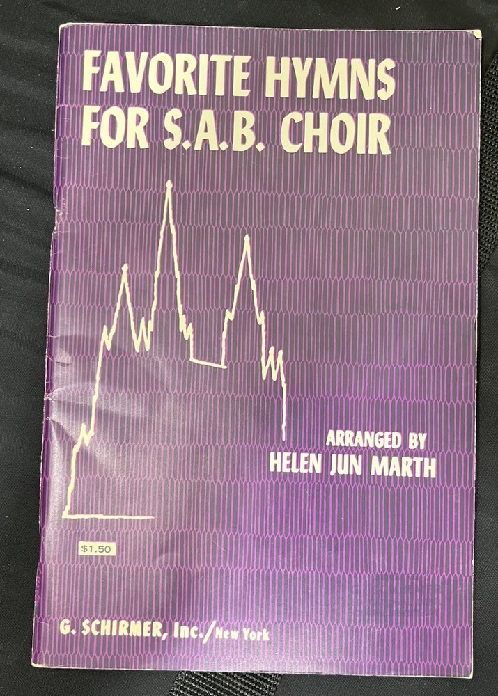 vintage G. Schirmer choral music book titled « Favorite Hymns for S.A.B. Choir”