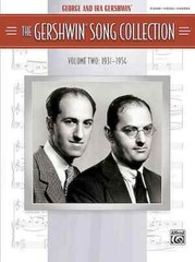 The Gershwin Song Collection Volume 2 (1931-1954)