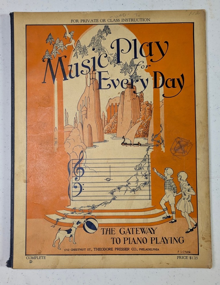 Music Play for Every Day Gateway to Piano Theodore Presser 1928 Song Book