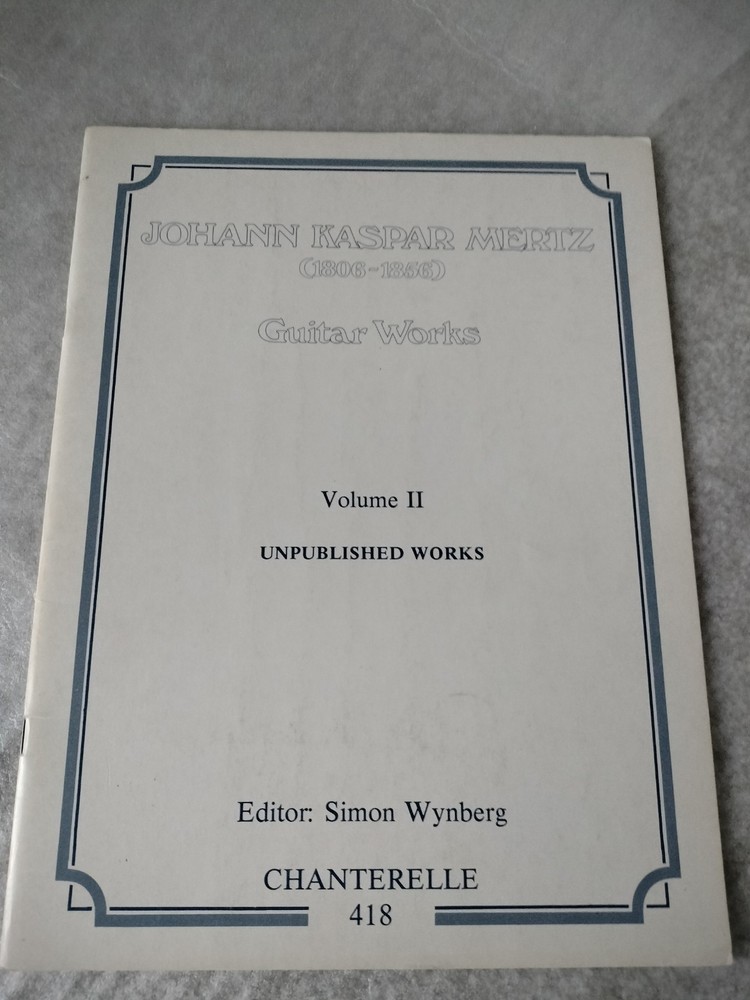 Johann Kasper Mertz Unpublished Classical Guitar Solos Sheet Music