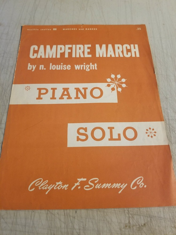 CAMPFIRE MARCH SHEET MUSIC N. LOUISE WRIGHT