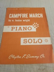 CAMPFIRE MARCH SHEET MUSIC N. LOUISE WRIGHT