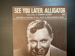 1956 Bill Haley Comet Sheet Music Saints Rock N&rsquo; Roll, See you Later Alligator