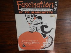FASCINATION WALTZ ~ Marchetti Sheet Music 1960 Vocals Guitar Piano