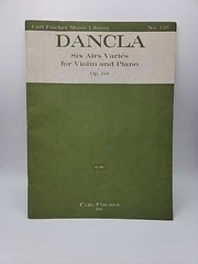 DANCLA Op 118 Six Airs Varies For Piano VIOLIN Fischer EXERCISE BOOK Vintage