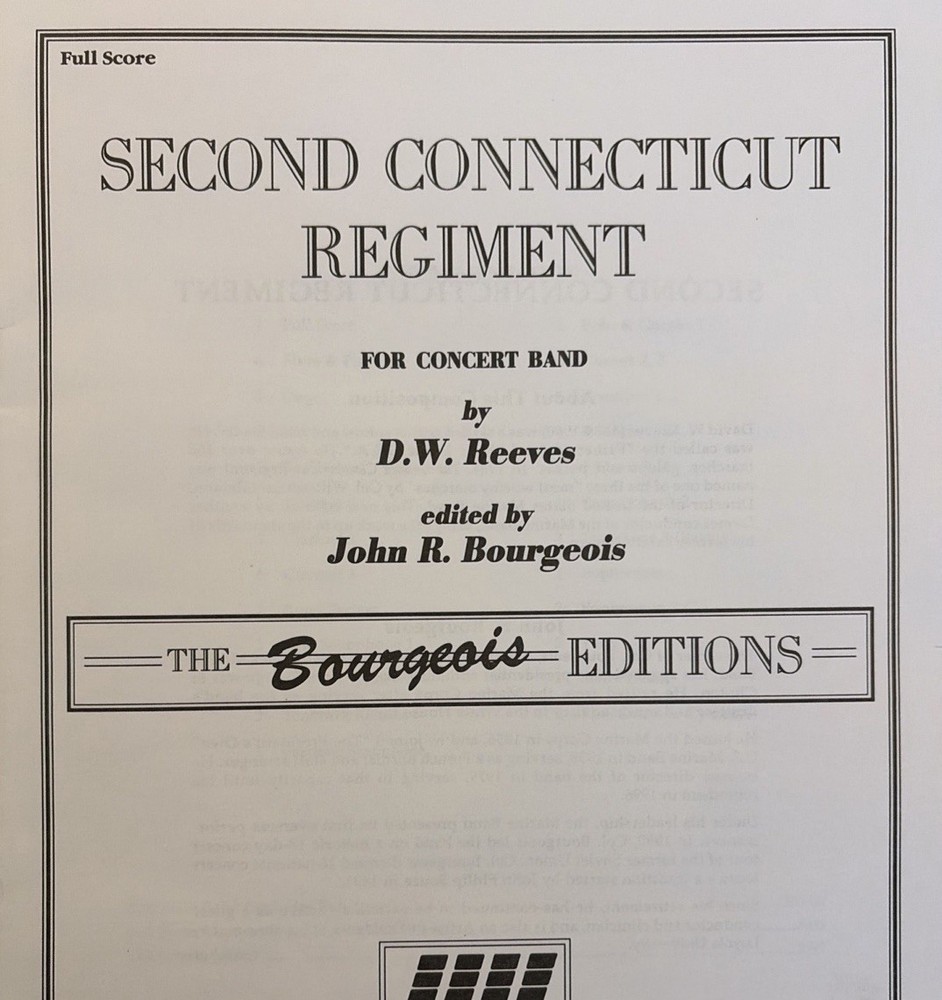 Second Connecticut Regiment Concert Band Complete Set Score Parts CD Reeves
