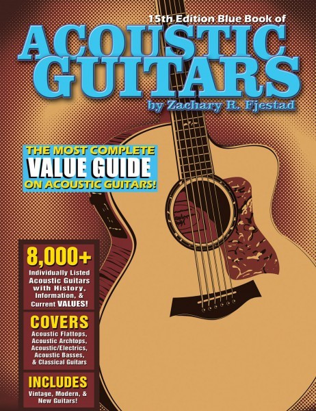 Blue Book of Acoustic Guitars 15th Edition Guitar Value Guide NEW 000138729