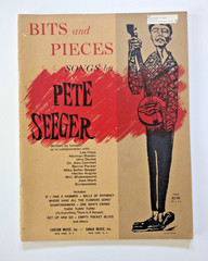 Bits and Pieces / Songs by Pete Seeger / 1965 First Edition