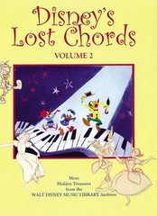 Disney&rsquo;s Lost Chords Volume 2 Russell Schroeder