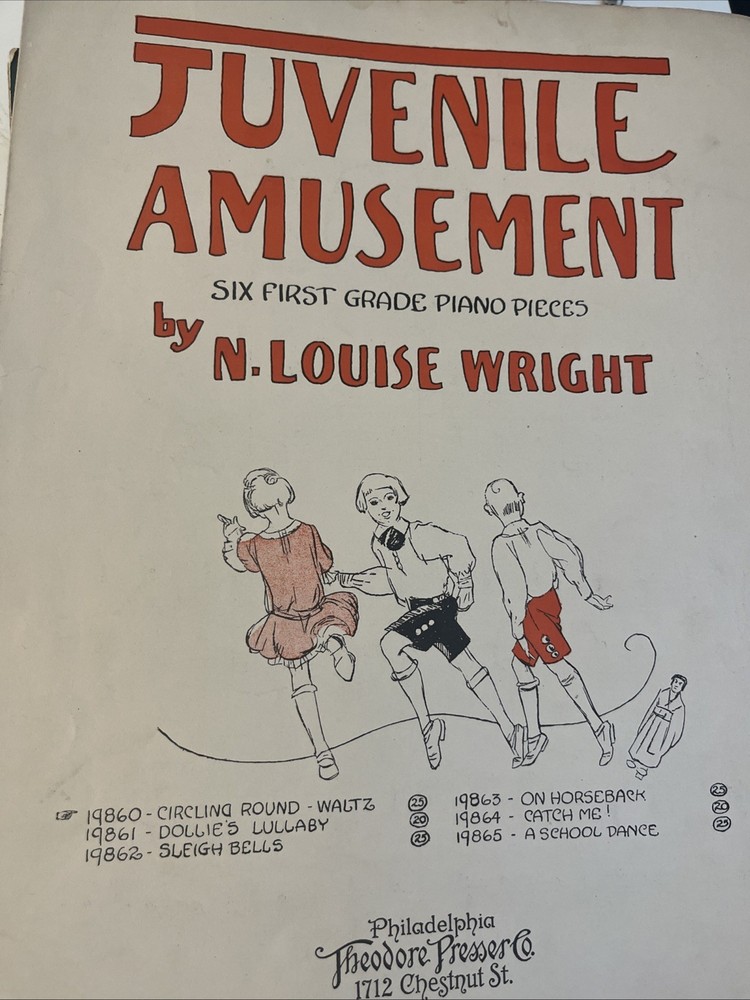 Juvenile Amusement Piano N Louise Wright Sheet Music