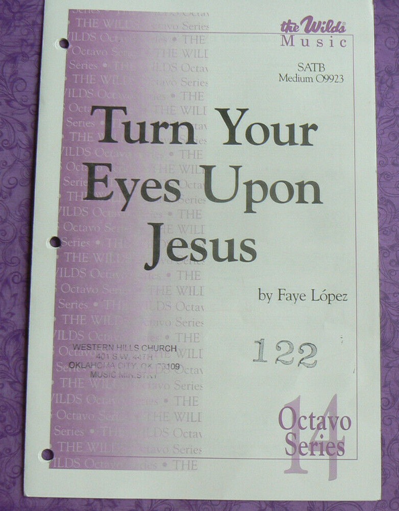 Turn Your Eyes Upon Jesus,Octavo Series,Faye Lopez,Wilds sheet music SATB