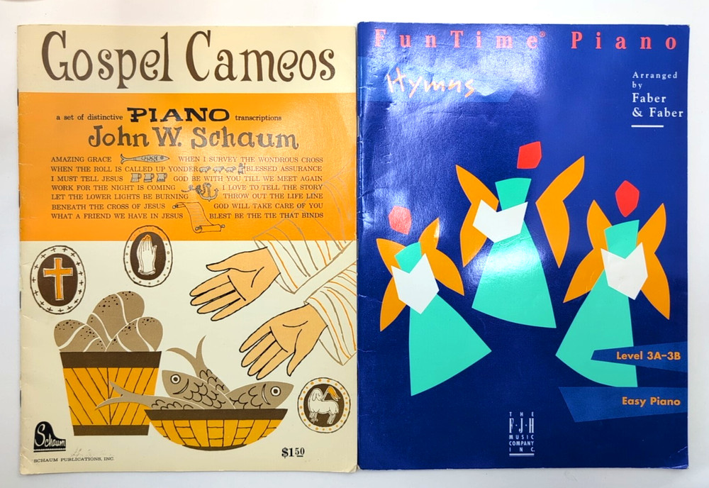 Fun Time Piano Hymns by Faber & Faber / Gospel Cameos for Piano by John W Schaum