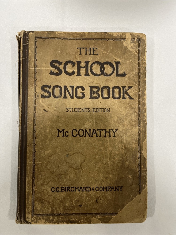 The School Song Book Antique Sheet Music 1916 Students Edition-Evanston, ILL.