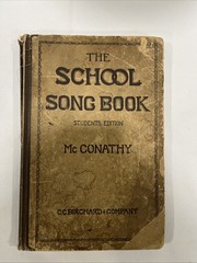 The School Song Book Antique Sheet Music 1916 Students Edition-Evanston, ILL.