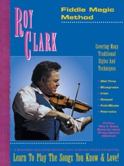 Roy Clark&rsquo;s Fiddle Magic Method * Shipped Directly from Publisher!