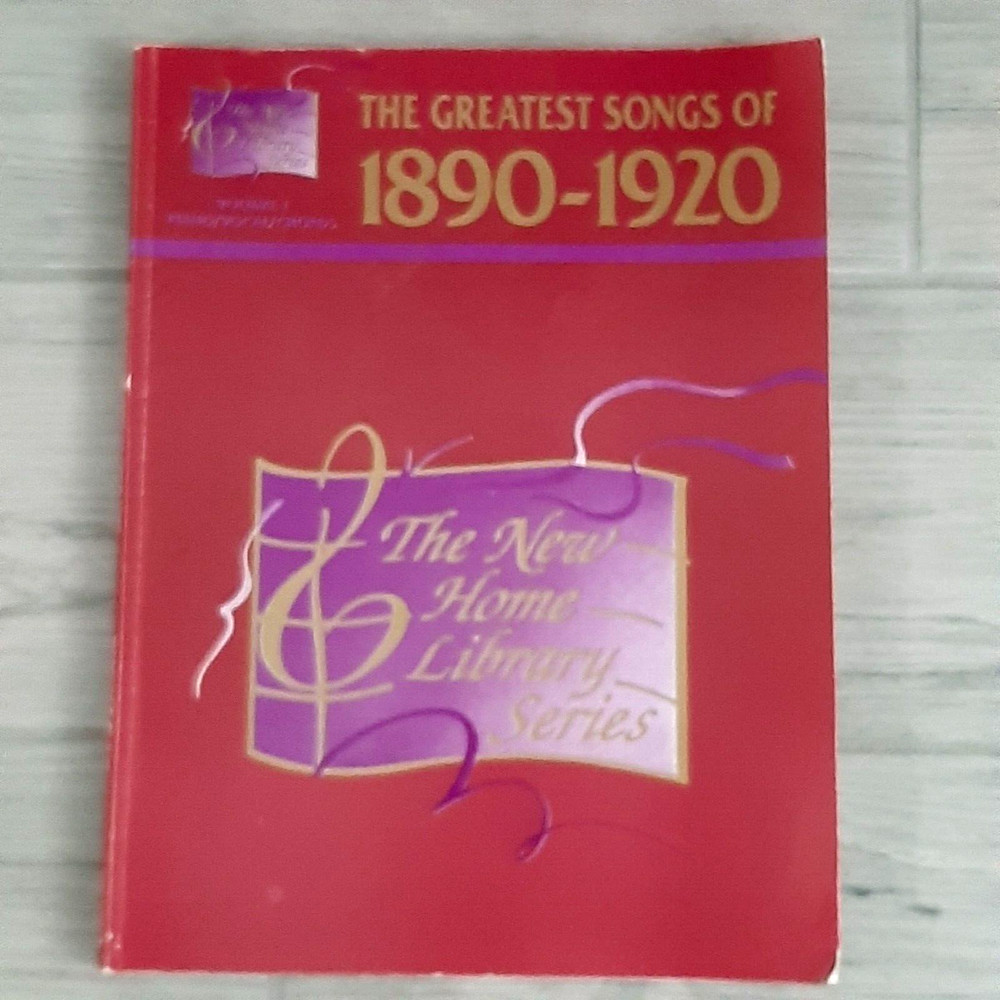 Greatest Songs 1890-1920 piano vocal chords sheet music 49 Songs 112 pages