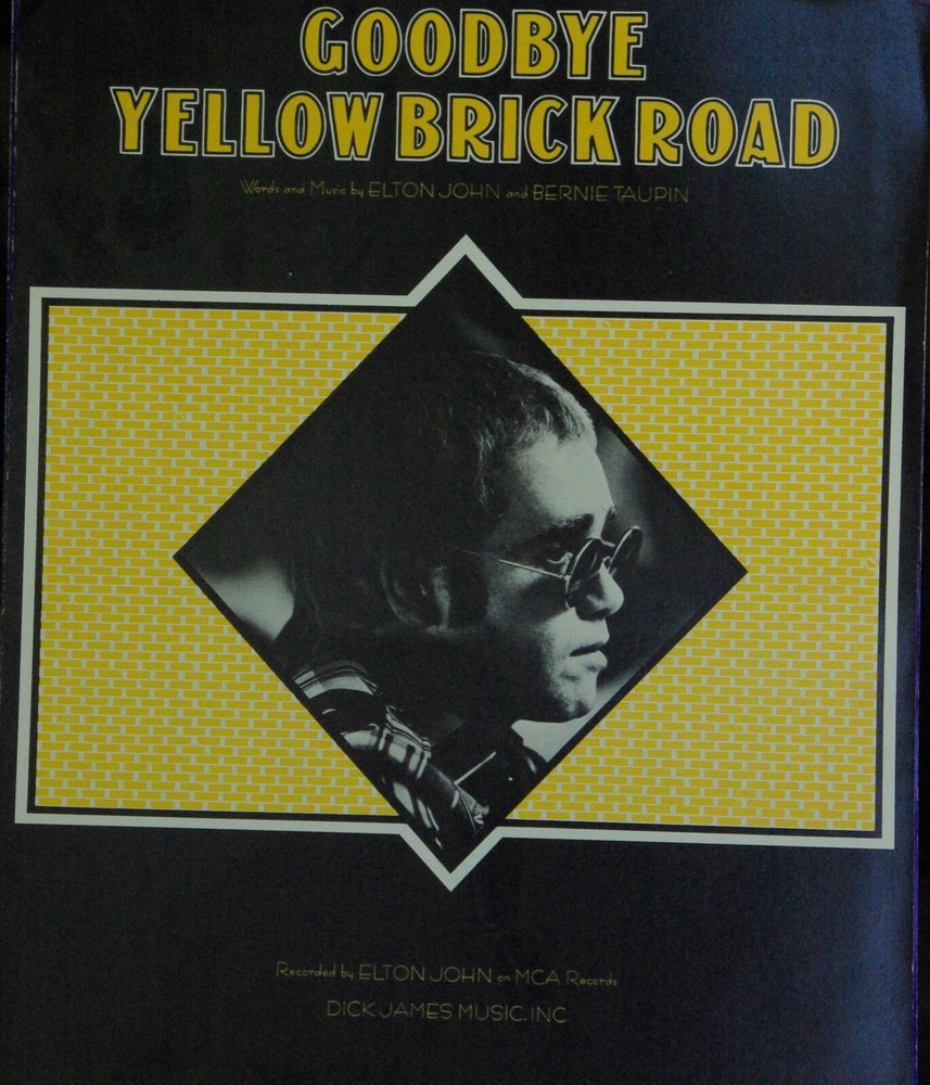 Vintage sheet music: Goodbye Yellow Brick Road, Helen Wheels + 4 more