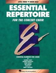 Essential Repertoire for Concert Choir Level 3 Tenor Bass Choral Music Book
