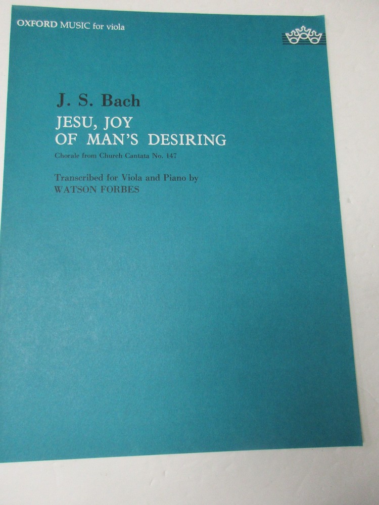 J S Bach Jesu, Joy of Man&rsquo;s Desiring Viola and Piano Sheet Music Watson Forbes