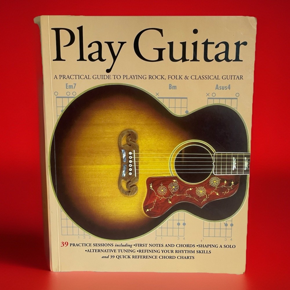 Play Guitar « A Practical Guide To Playing Rock, Folk & Classical Guitar » SC