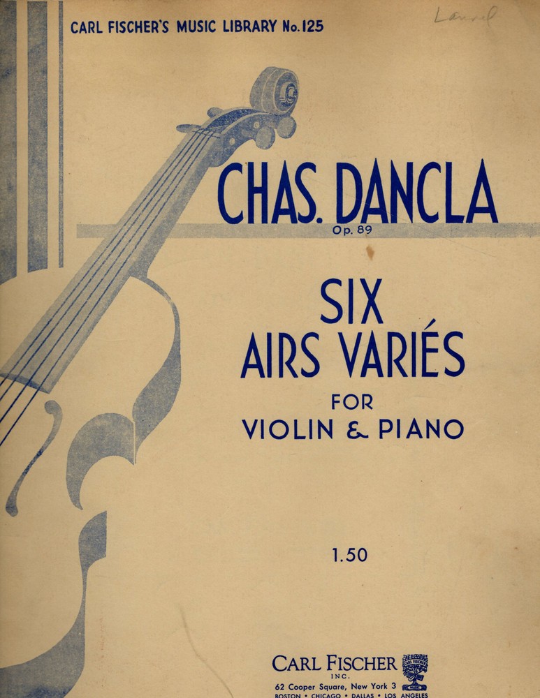 Charles Dancla – Six Airs Varies for Violin and Piano Op. 89, Carl Fisher No 125