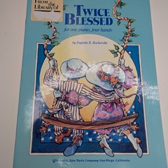 1989 Twice Blessed Piano Four Hands Duet Sheet Music Book Eugenie Rocherolle