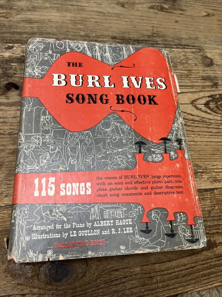 Burl Ives Songbook 115 American Songs in Historical Perspective 1953 Ballantine