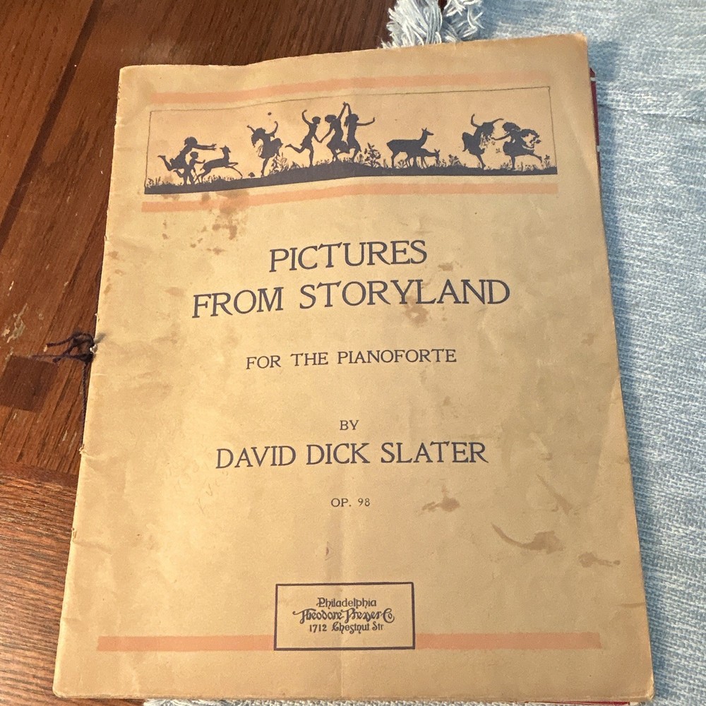 Pictures From Storyland Piano Solo Song Book Op. 98 Theodore Presser Co.