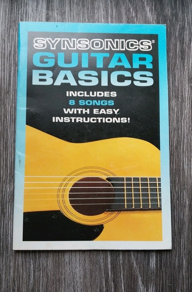 Synsonics Guitar Basics Includes Eight Songs With Easy Instructions Paperback