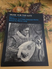 Francis Cutting Music For The Lute Extremely Rare Selected Works,+ Tabs,80 Pages