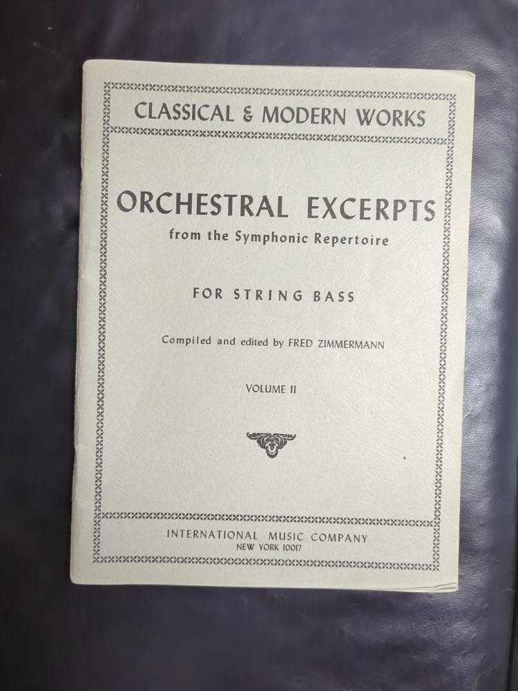 Orchestral Excerpts For String Bass Vol II Zimmermann Symphonic Repertoire