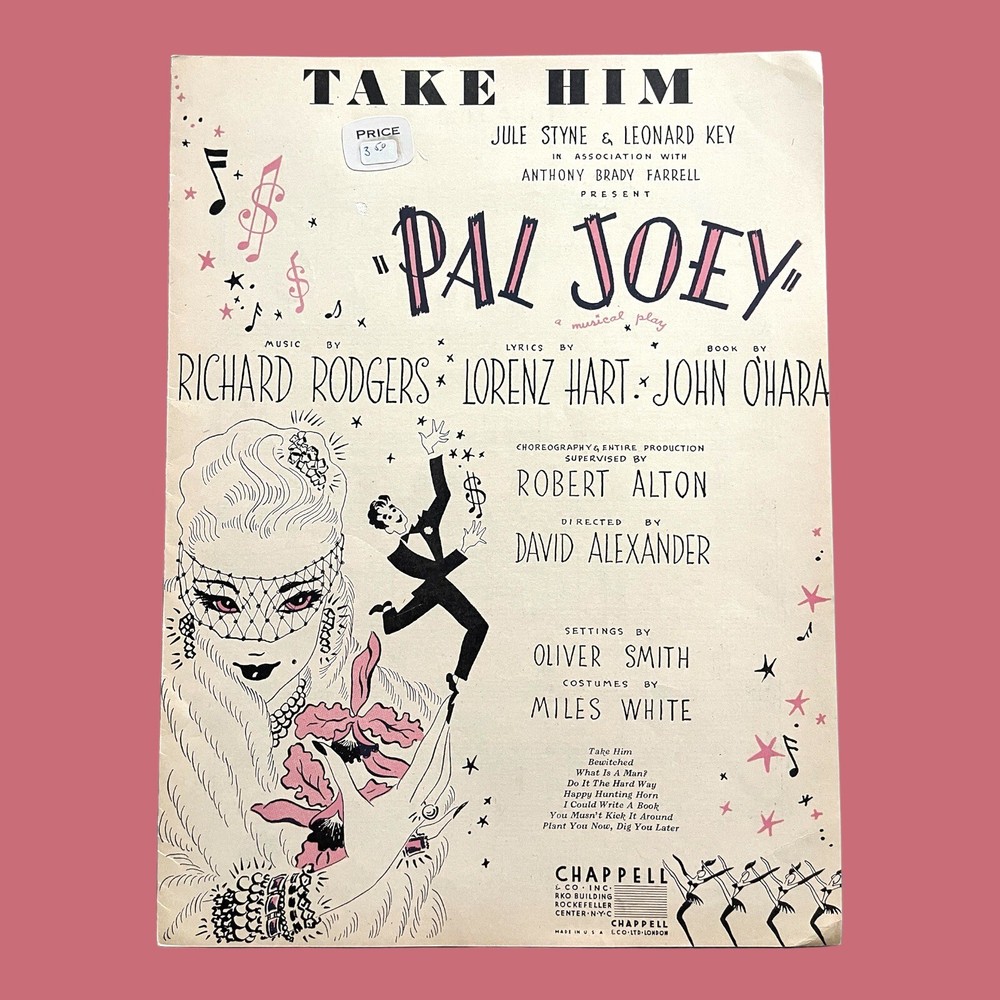 Pal Joey Take Him VTG Sheet Music 1952 Richard Rodgers Lorenz Hart Piano