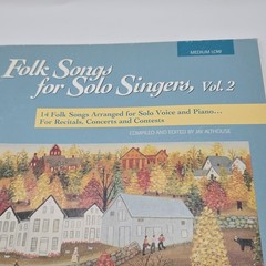 Folk Songs For Solo Singers, Vol. 2 Jay Althouse Alfred Publishing Medium Low