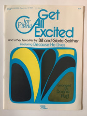 Get All Excited by Bill and Gloria Gaither