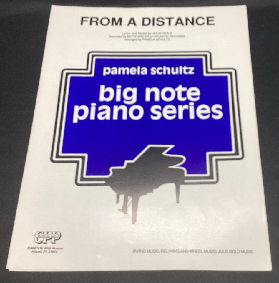 Vtg Sheet Music, From a Distance 1987 Big Note Piano Series, Schultz