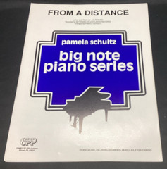 Vtg Sheet Music, From a Distance 1987 Big Note Piano Series, Schultz
