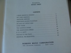 NEW Vtg 40s Robbins Music Corp Choral Patriotic AMERICA USA Song Book HUGO FREY