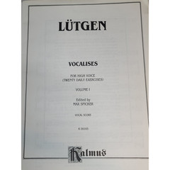 Lutgen Vocalises For High Voice Daily Excercises Vol 1 Belwin Mills Publishing