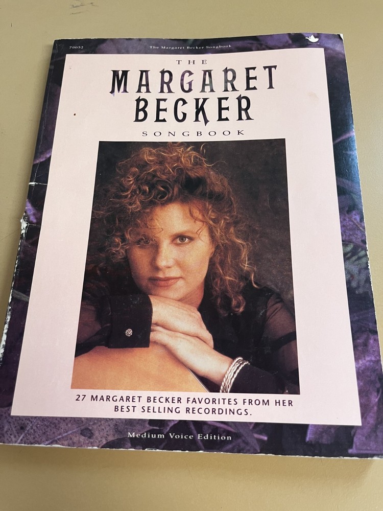 The Margaret Becker Songbook – Sheet Music for Piano/Vocals/Guitar