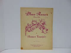 Blue Roses Piano Solo by Homer Tourjee 1939 Sheet Music Theodore Presser Co