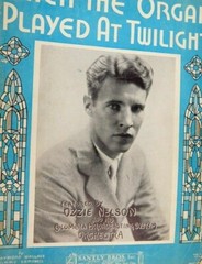 1929 When The Organ Played At Twilight – Ozzie Nelson – Early Sheet Music