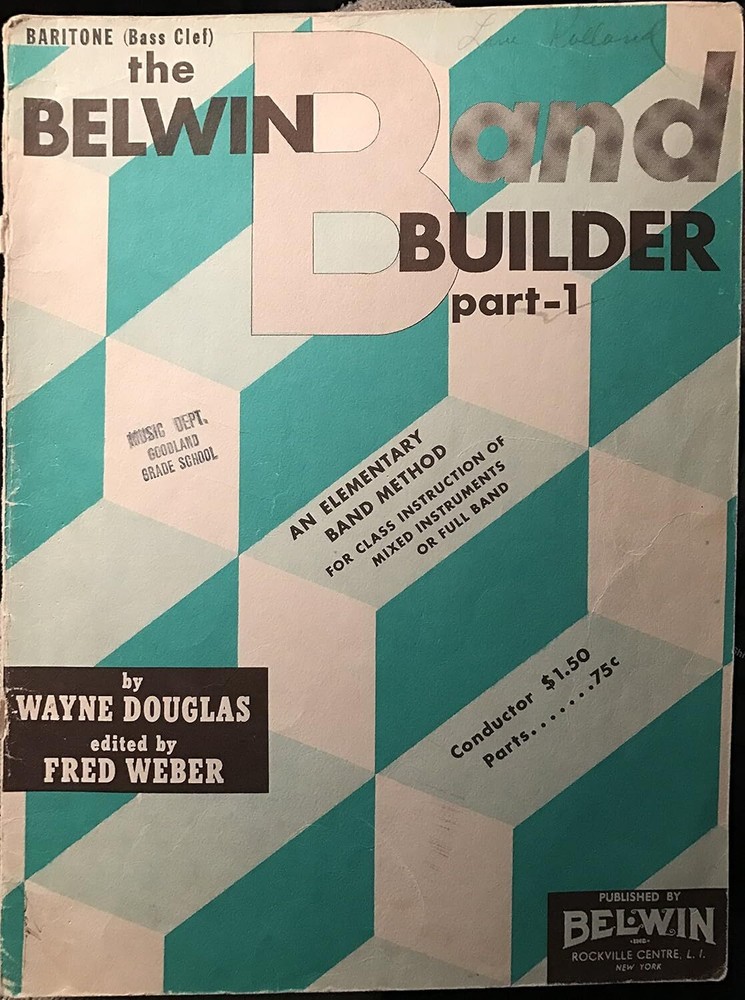 The Belwin Band Builder Part 1 for Baritone BC