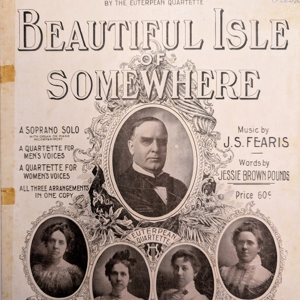1901 William McKinley Funeral Sheet Music Beautiful Isle of Somewhere JS Fearis