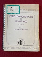Free Harmonizations of Hymn Tunes ORGAN, Vol. II D. Dewitt Wasson Hinshaw 1986