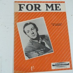 song sheet FOR ME Dick James 1953