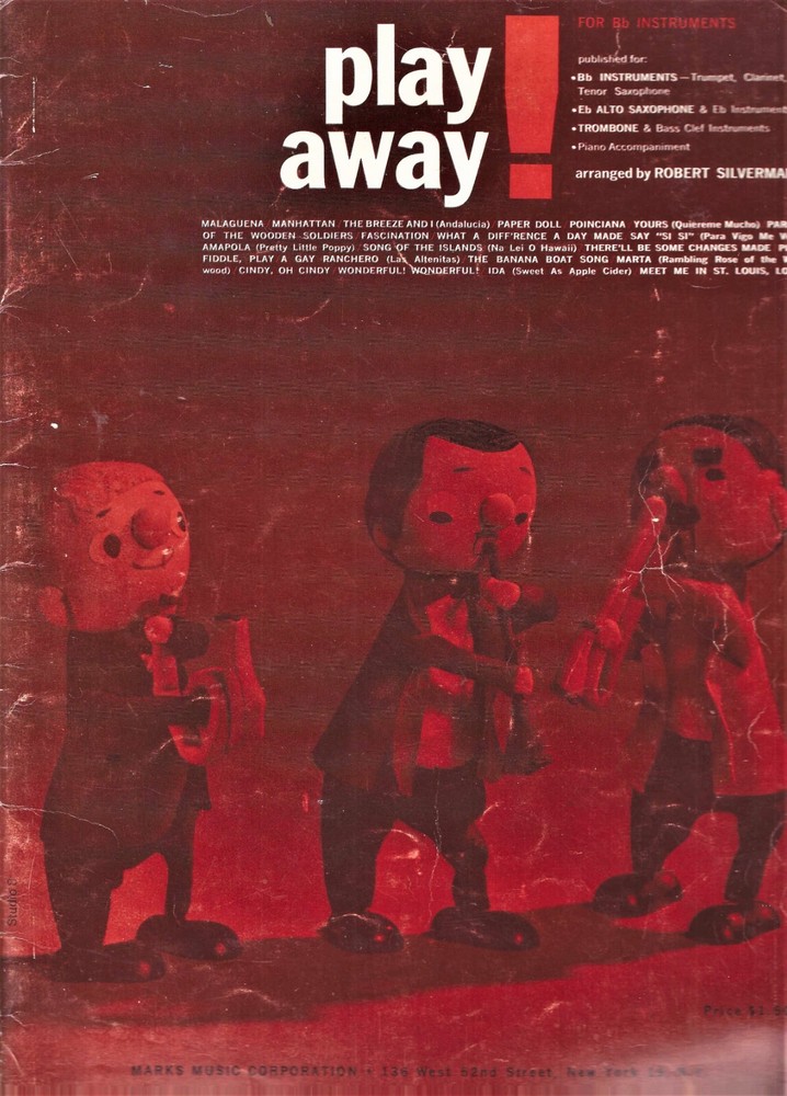 Play Away For Bb Instruments 21 Songs W/Piano Acc. Trumpet-Clarinet-Tenor Sax