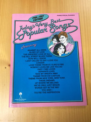 1986 – 1987 TODAYS VERY BEST POPULAR SONGS PIANO / VOCAL / CHORDS