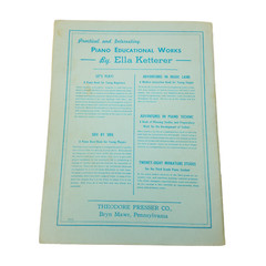 Ella Ketterer&rsquo;s Book Of Piano Pieces 1947 Theodore Presser Co Music Book